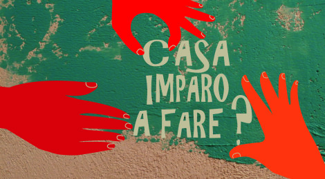 Casa imparo a fare?