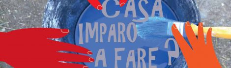 Casa Imparo a Fare? pt.2