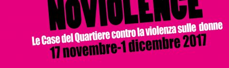 Le Case del Quartiere unite per dire #noviolence