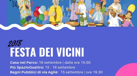 Festa dei Vicini 2018 nelle Case del Quartiere