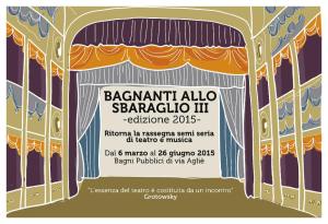 Bagni Pubblici di Via Aglié – Rassegna semi seria di teatro e musica “Bagnanti allo Sbaraglio III”