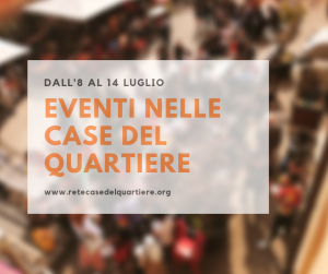 Rassegna settimanale dall'8 al 14 luglio