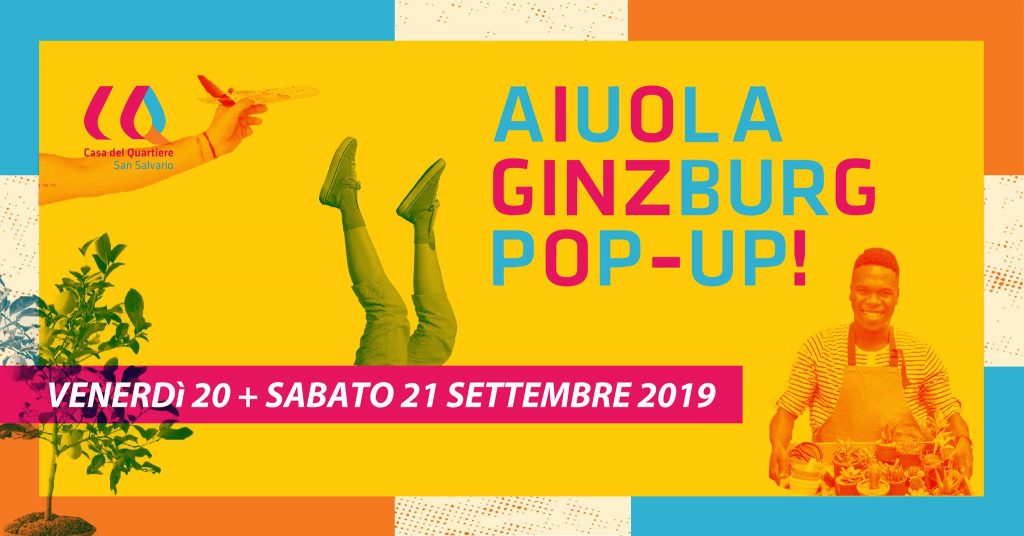 Aiuola Ginzburg Pop-Up alla Casa del Quartiere di San Salvario