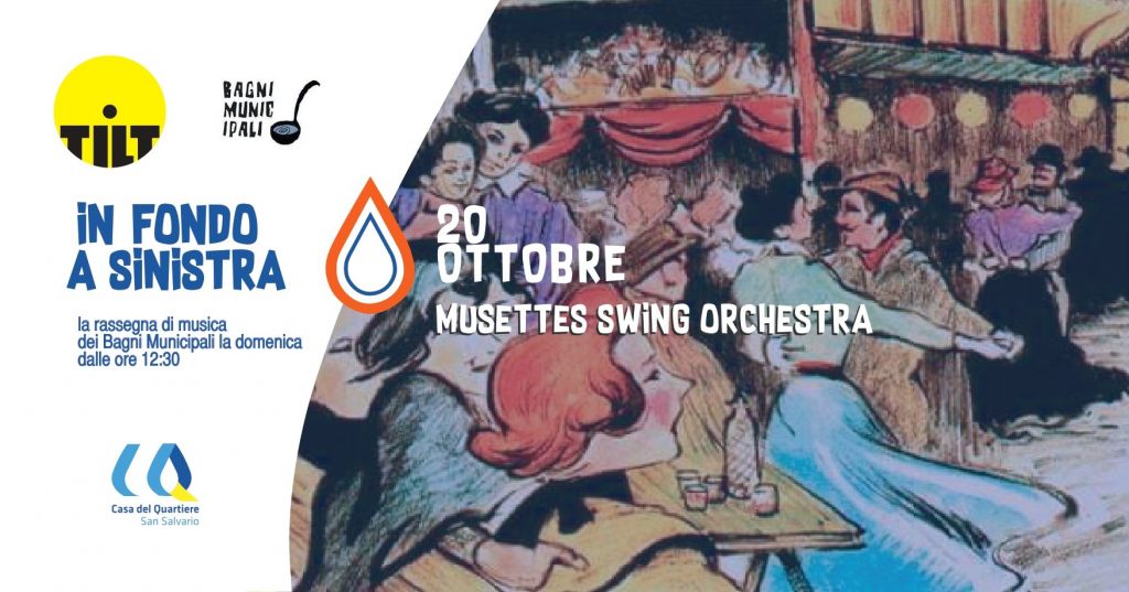 In fondo a sinistra con i Musettes Swing Orchestra