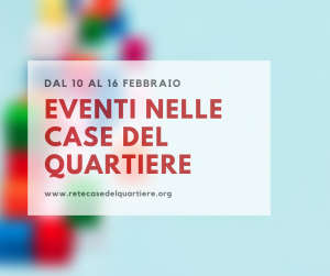 Dal 10 al 16 Febbraio
